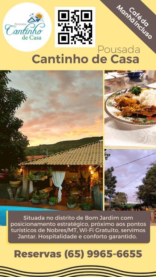 Pousada Cantinho De Casa Nobres Extérieur photo
